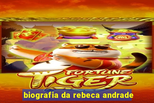 biografia da rebeca andrade